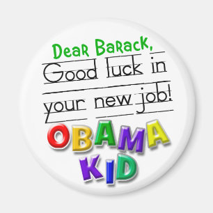 Beste Barack, succes met je nieuwe baan! Magneet
