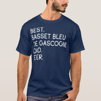 Beste Basset Bleu de Gascogne Papa Ooit T-shirt