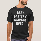 Beste batterijoplader ooit t-shirt (Voorkant)