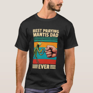 Beste bidsprinkhaan papa ooit Funny Bug Insect Lie T-shirt