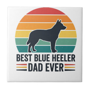 Beste Blue Heeler Vader Ooit Vintage Hond Vader De Tegeltje