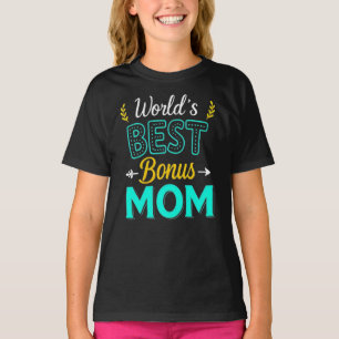 Beste Bonus Mom T-shirt ter wereld - Love Beyond B