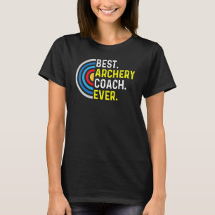 Beste boogschieten coach ooit boogschieten coach t-shirt
