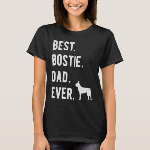 Beste Bostie pap ooit Mannen Boston Terrier Dog T-shirt