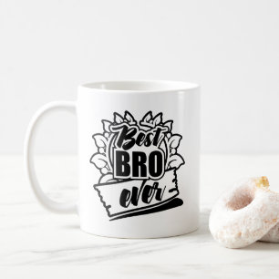 Beste Bro Ever Koffiemok