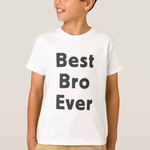 Beste Bro Ever T-shirt