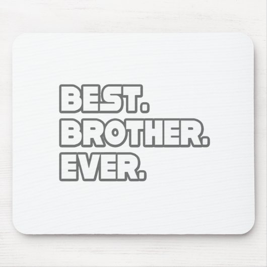 Beste Broeder Ever Muismat (Voorkant)