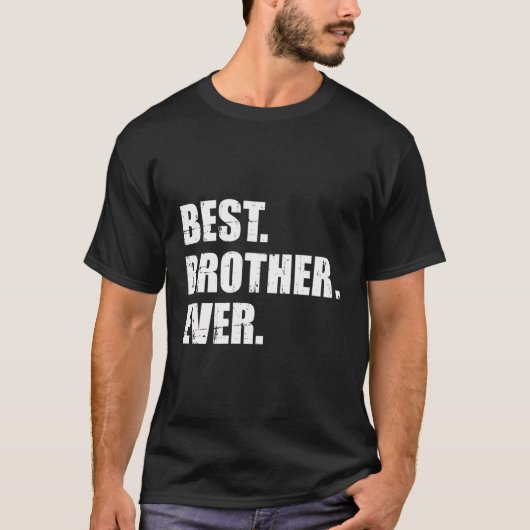 Beste Broeder Ever T-shirt (Voorkant)