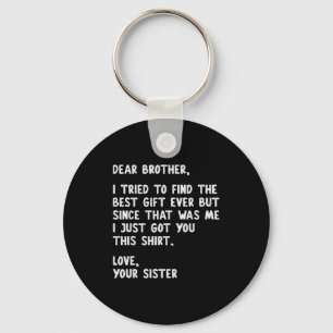 Beste broer citaat grappige sibling humor grap van sleutelhanger
