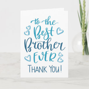 Beste Broer Ooit Bedankt Typografie in Blauw Kaart