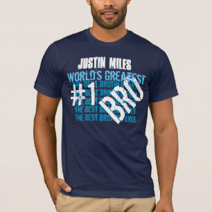 Beste Broer ooit Grootste Broeder - Aangepaste naa T-shirt
