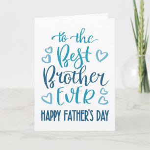 Beste Broer Ooit Vaderdag Typografie in Blauw Kaart