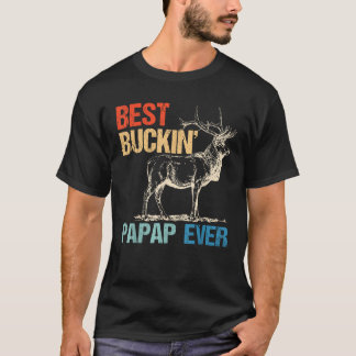 Beste Buckin Papa Ooit Herten Jagen Bucking Vader T-shirt