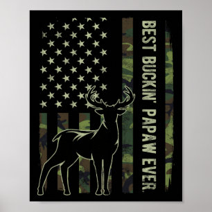 Beste Buckin' Papaw Camo Amerikaanse vlag herten j Poster