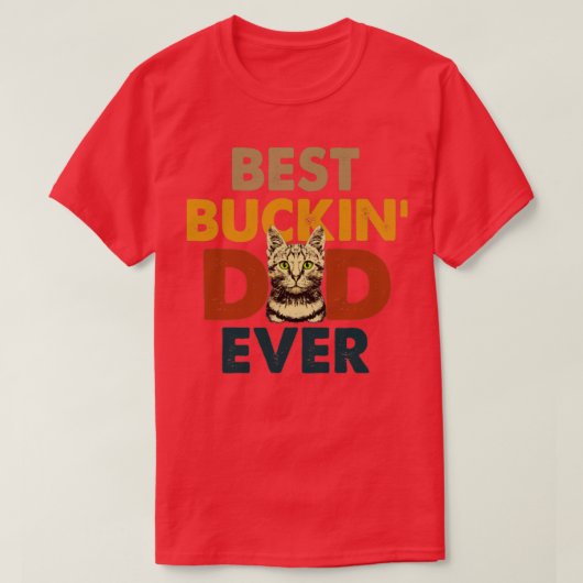 Beste Buckin-vader ooit1 1 T-shirt (Design voorkant)