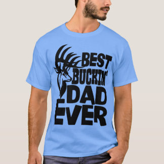 Beste Buckin-vader ooit2 T-shirt
