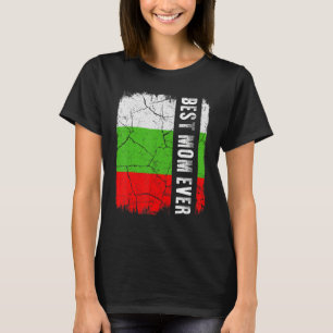Beste Bulgaarse moeder ooit Bulgarije Vlag Moederd T-shirt