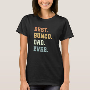 Beste Bunco vader ooit Vaderdag Funny Bunco T-shirt
