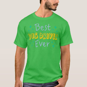 Beste busdriver ooit 3 t-shirt