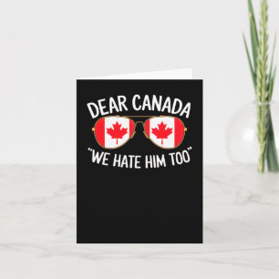 Beste Canada, we haten hem om politieke protesten Kaart