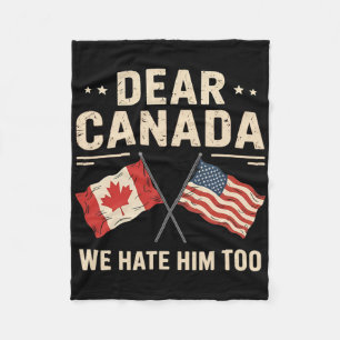 Beste Canada, we haten hem te anti-Trump Canadese Fleece Deken