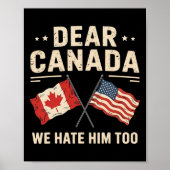 Beste Canada, we haten hem te anti-Trump Canadese Poster (Voorkant)