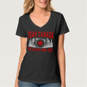 Beste Canada, we haten hem te anti-Trump politiek T-shirt