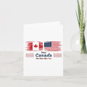 Beste Canada, we haten hem te politiek protest Kaart