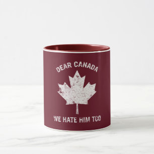 Beste Canada, we haten hem te politiek protest Mok