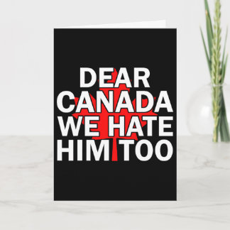 Beste Canada Wij Haten Hem Ook Mannen Vrouwen Trum Kaart