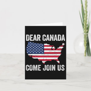 Beste Canadezen, kom bij ons President Trump Funny Kaart