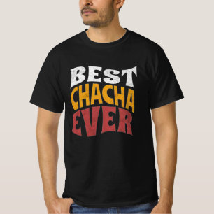Beste chacha ooit T-shirt, beste oom ooit Shirt