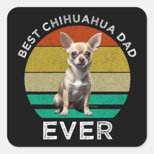Beste Chihuahua Dad Ever Vierkante Sticker