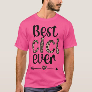 Beste Cici ooit Cici Grootmoeder Trots Cici Oma T-shirt