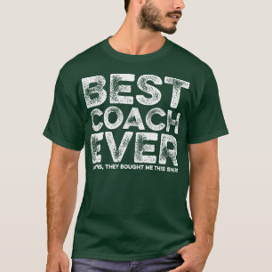 Beste coach Ooit Ja Ze kochten me deze Coach Gif T-shirt
