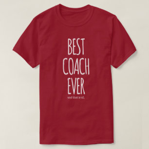 beste coach ooit t-shirt
