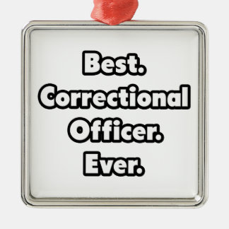Beste. Correctionaris. Ooit. Metalen Ornament