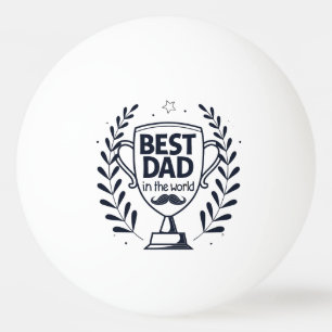 Beste Dad Trophy Design - Vaderdag cadeau Pingpongballen