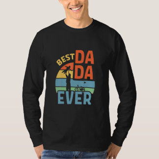 Beste Dada Ever  papa vaderdag T-shirt