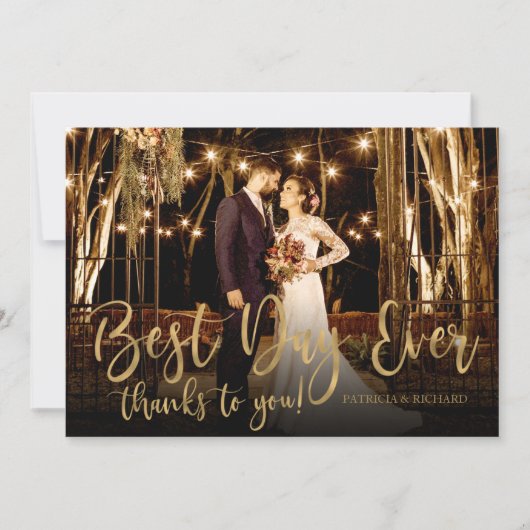 Beste dag ooit Gold Script Photo Wedding Bedankt Kaart (Voorkant)