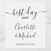 Beste dag ooit Script Zwart-Wit Huwelijk Wijn Etiket (Enkel label)