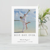 Beste dag van het huwelijk Foto Hartelijk dank Bedankkaart (Staand voorkant)