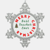 Beste docent ooit Kerstcadeau Bedankt Tin Sneeuwvlok Ornament (Voorkant)