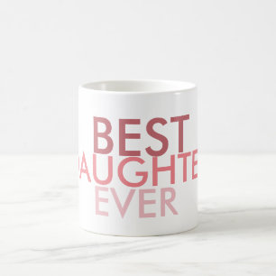 Beste dochter ooit koffiemok