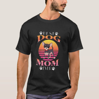 BESTE DOG MOM OOIT - CHIHUAHUA DOG T- T-SHIRT