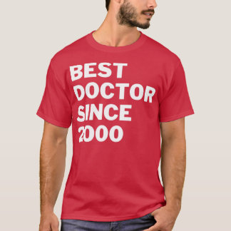 Beste dokter sinds 2000 t-shirt