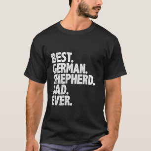 Beste Duitse Herdershond Vader Ooit Funny Hondenei T-shirt