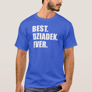 Beste Dziadek ooit Poolse grootvader T-shirt