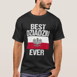 Beste Dziadziu ooit Poolse Opa voor Polen Vlag T-shirt