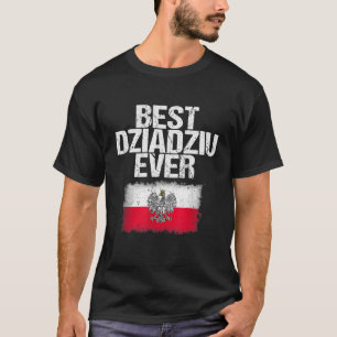 Beste Dziadziu ooit Vaderdag Poolse Opa Gif T-shirt